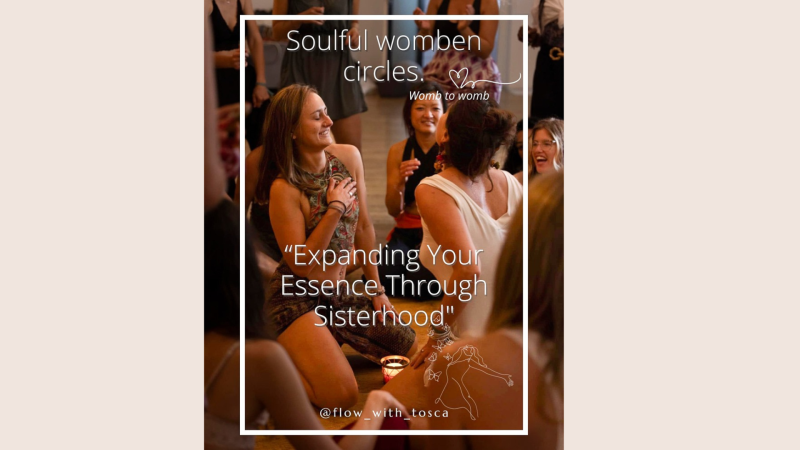 Soulful Womben Circle: Expanding Your Essence Through Sisterhood - Vrouwencirkels, Womb Healing, Community-building