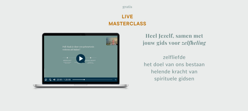 Gratis Live Masterclass Heel Jezelf, samen met je gids voor zelfheling
