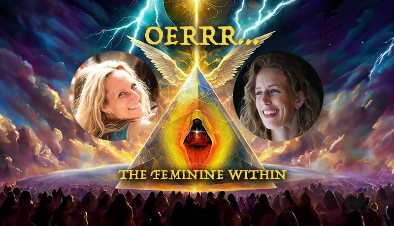 OERRR... THE FEMININE WITHIN  - Vrouwen workshops, Vrouwencirkels, Spirituele ontwikkeling