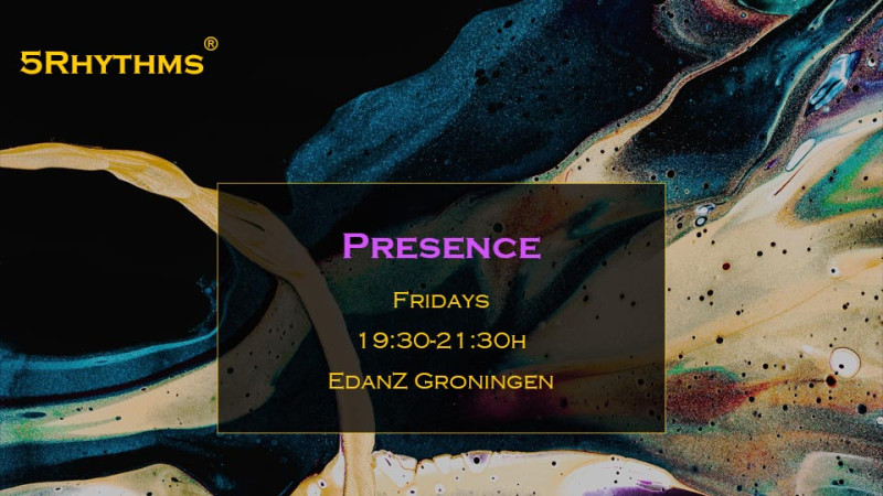 ShowUP into Presence - Ecstatic Dance, 5 Rhythms, Conscious Dance