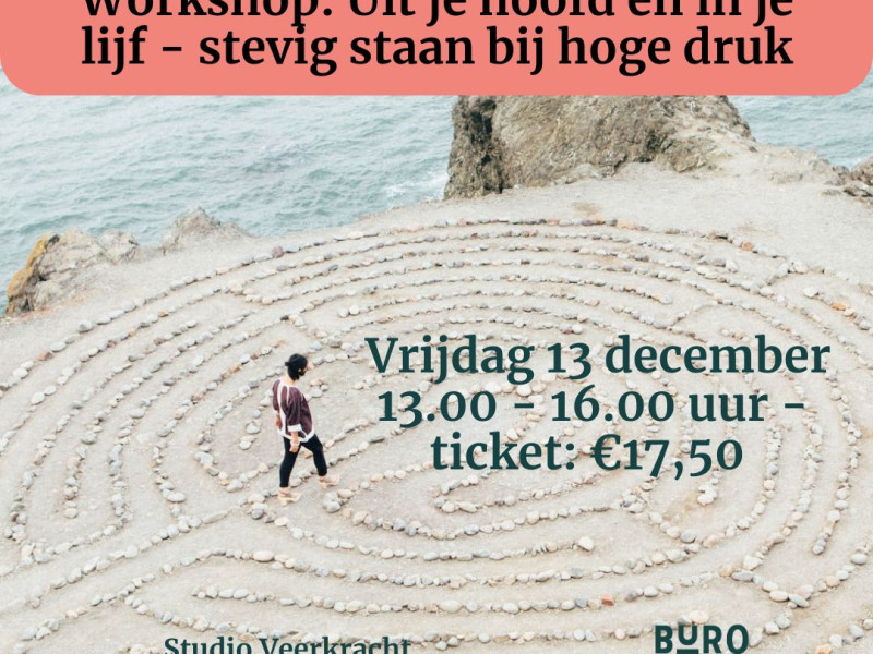 Uit je hoofd & in je lijf - stevig staan bij hoge druk