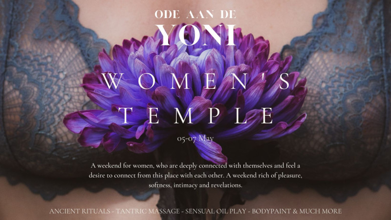 Women's Temple Weekend 5-7 May - Vrouwen workshops, Meerdaagse retraites, Vrouwencirkels
