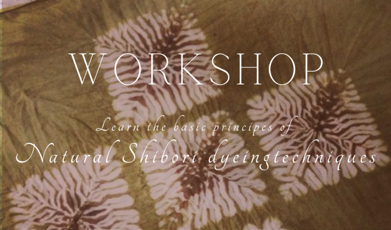 Natural Textile Arts | Shibori | Creatively connect with Nature - Creativiteit, Natuur, Overige Workshops