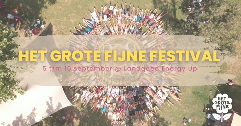 🌸✨Het Grote Fijne Festival 🏕️🌱with special guest: Poranguí 🎶