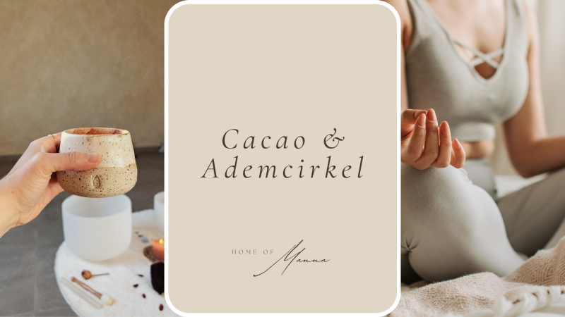 Cacao & Ademcirkel - Cacao ceremonie, Ademcirkel, Meditatie