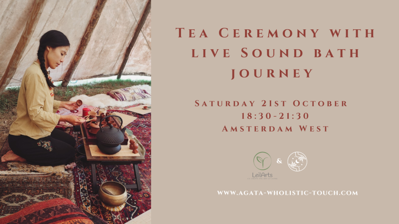 (Postponed) Tea Ceremony with live Sound Bath Journey, Amsterdam West ...