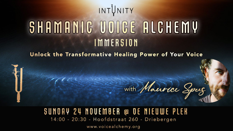 Shamanic Voice Alchemy Immersion -  with Maurice Spees - Stemexpressie, Stembevrijding, Klankreis