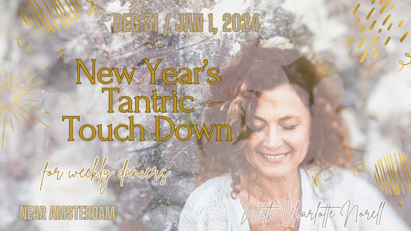 New Years Tantric Touch Down