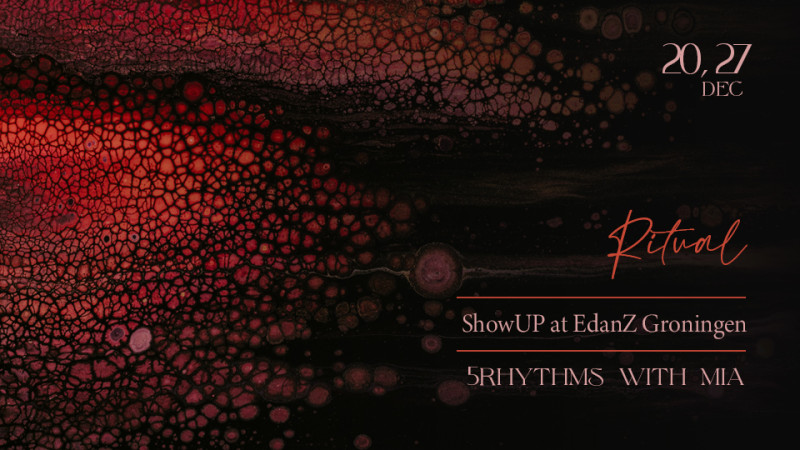 Ritual: 5Rhythms Moving Sessions - Ecstatic Dance, 5 Rhythms, Conscious Dance