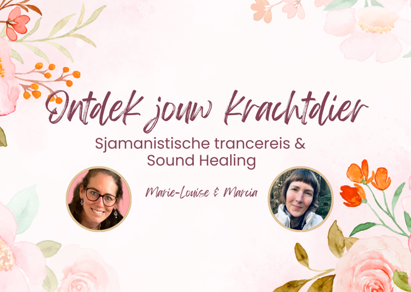 Ontdek jouw krachtdier – Sjamanistische trancereis & Sound Healing - Trancereis, Soundhealing, Klankreis-Soundbath