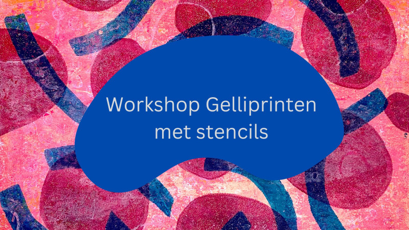 Creatieve workshop: Gelliprinten met stencils