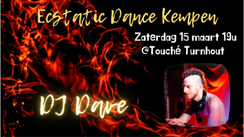 Ecstatic Dance Turnhout - DJ Dave - Intuitive Dance, Dancing in Connection, Ecstatic Dance