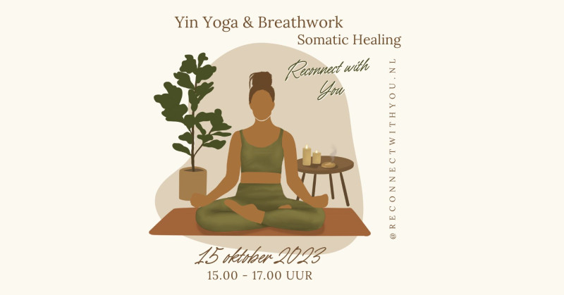 Reconnect With You - Yin Yoga & Breathwork Somatic Healing - Guérison, Yoga, Cercle de respiration