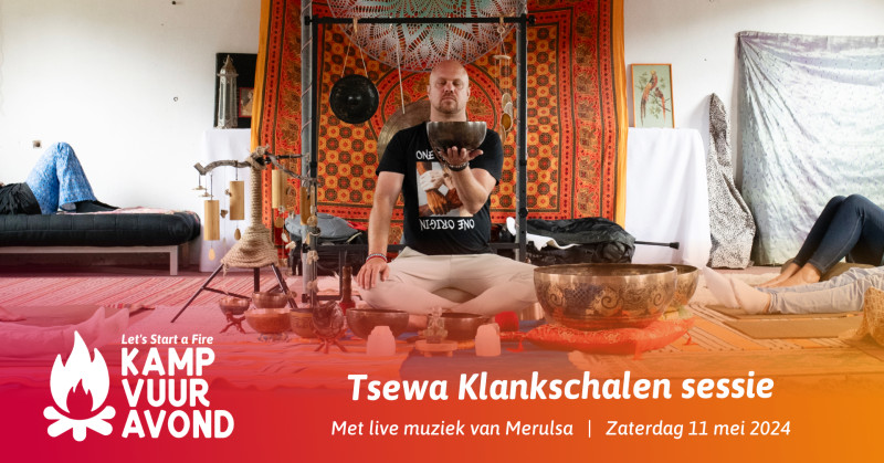 Soundhealing - Tsewa Klankschalen sessie - Live muziek, Klankschalen, Soundhealing