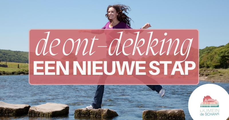 De Ont-dekking - een nieuwe stap