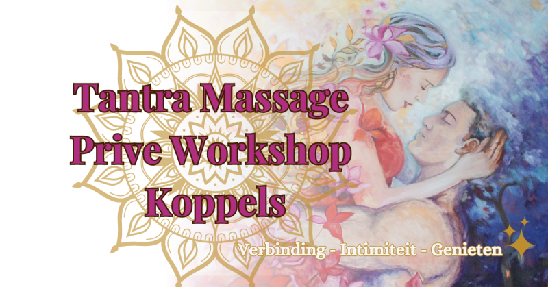Tantra Massage Prive Worksop - Tantra, Massage, Conscious Sexuality