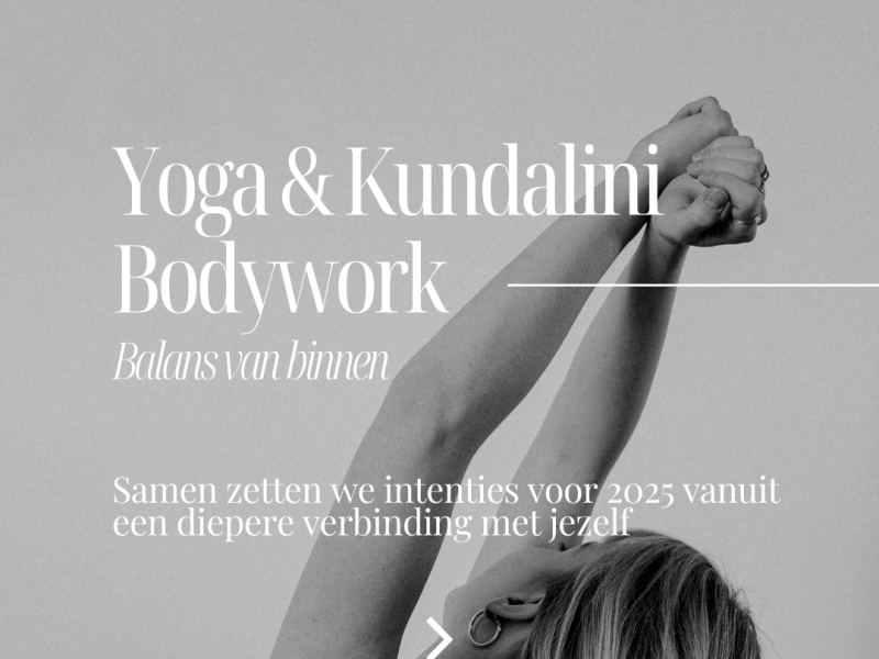 Yoga X Kundalini Bodywork: Balans van Binnen 2025