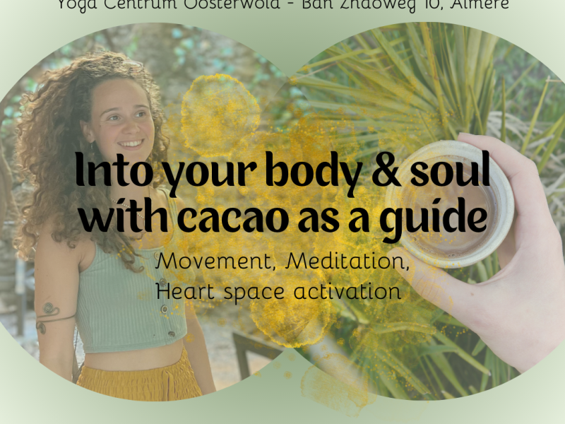 Cacao ceremony - Into body & soul