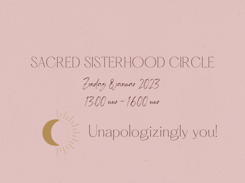 Vrouwencirkel; Sacred Sisterhood Circle - Vrouwencirkels, Cacao ceremonie, Volle Maan