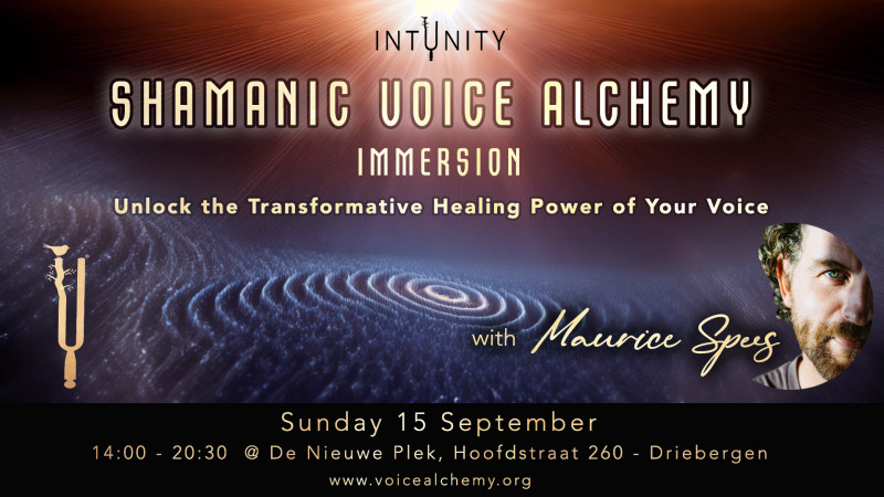 Shamanic Voice Alchemy Immersion -  with Maurice Spees - Stemexpressie, Stembevrijding, Klankreis