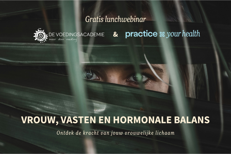 Gratis lunchwebinar: Vrouw, Vasten & Hormonale Balans