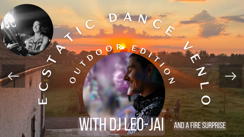 Ecstatic Dance *Outdoor edition - DJ Leo-Jai and a fire surprise