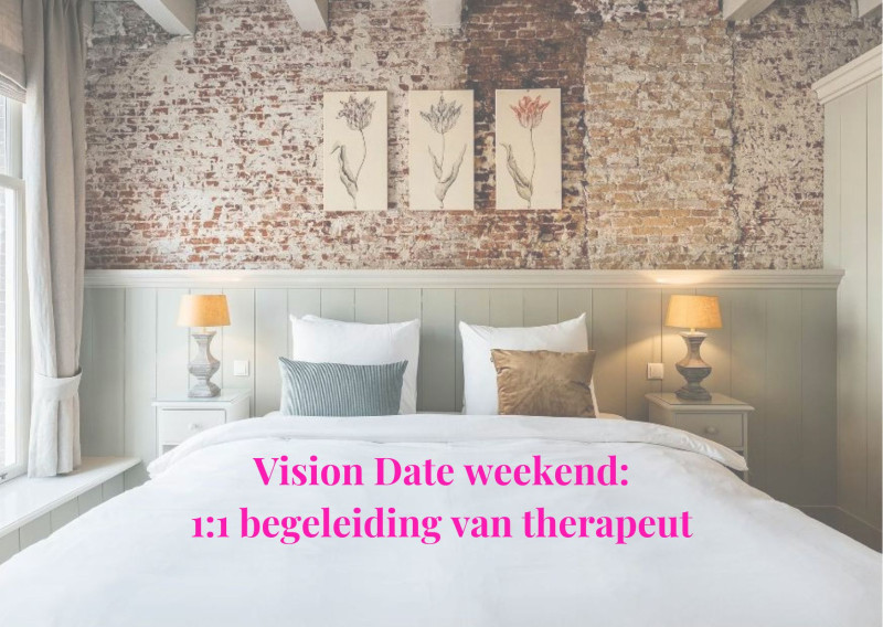 Vision Date - 1:1 voor jou en je geliefde