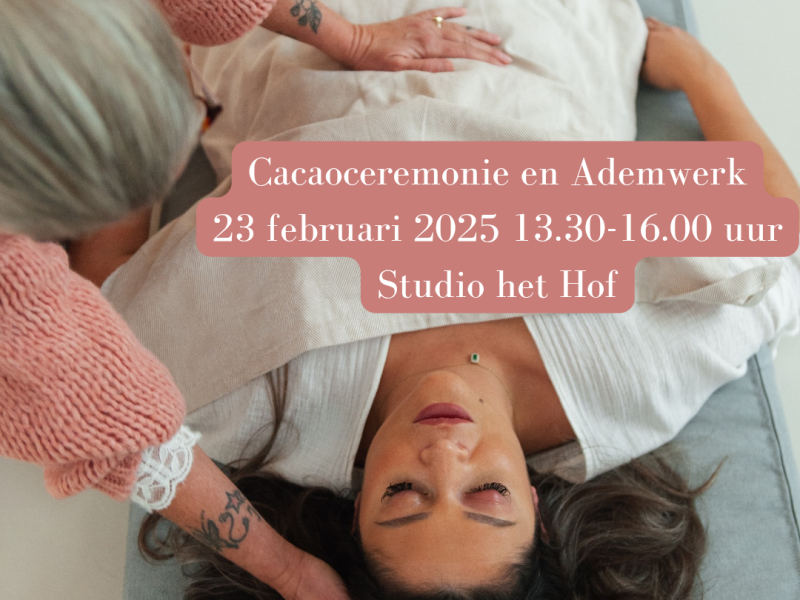 Cacao en Ademwerk - Cacao ceremonie, Ontspanning, Ademwerk