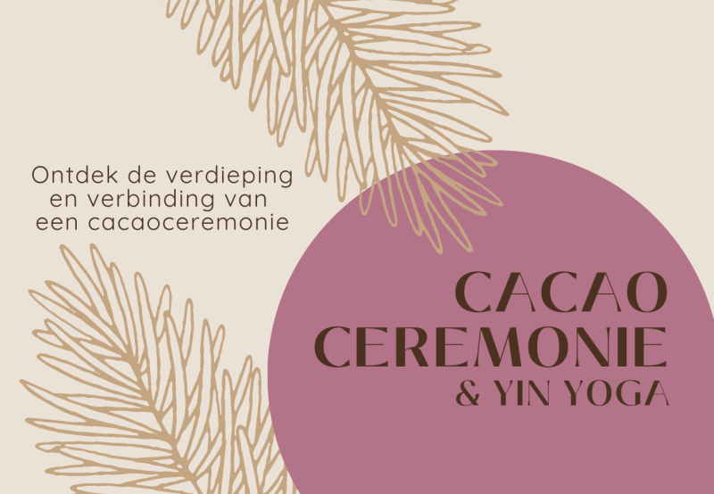 Cacaoceremonie + yin yoga