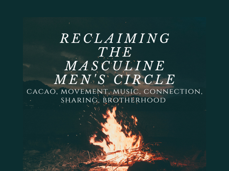 Reclaiming the Masculine - Men's Circle - Mannen Workshops, Mannencirkels, Ademwerk