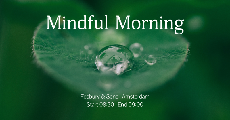 Mindful Mornings at Fosbury & Sons Amsterdam - Meditation