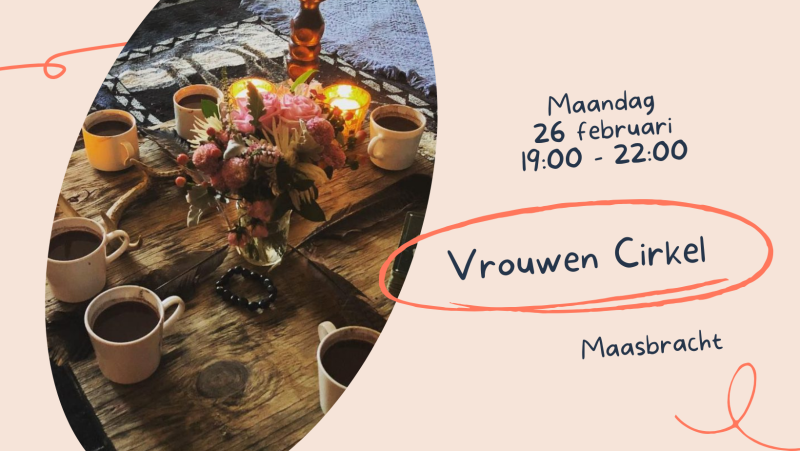 Vrouwencirkel maandag 26 februari - Vrouwencirkels, Ademwerk, Cacao ceremonie