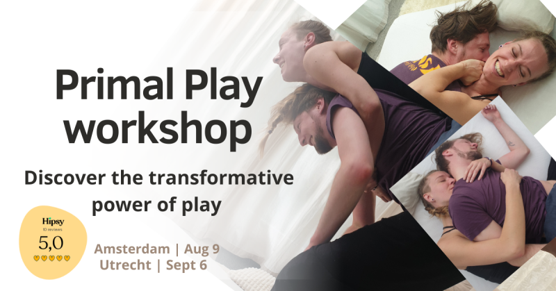 Primal Play workshop Utrecht - Speelsheid, Authentic Relating, Overige Workshops