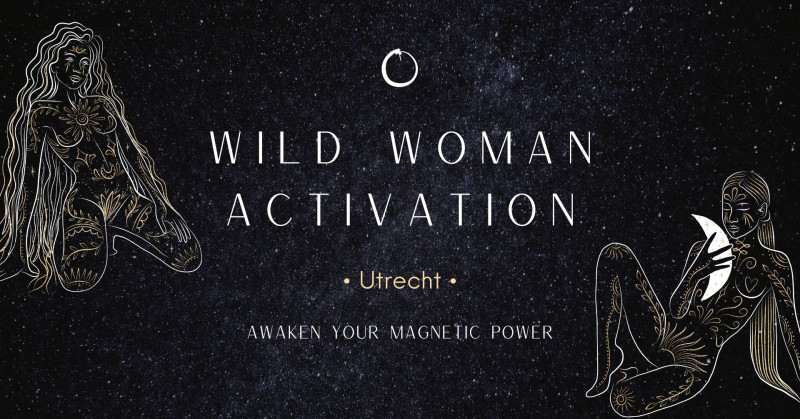 Wild Woman 🔥🐺 Cacao • Movement • Kundalini Rising • Meditation  - Movement, Women's Circles, Cacao Ceremony