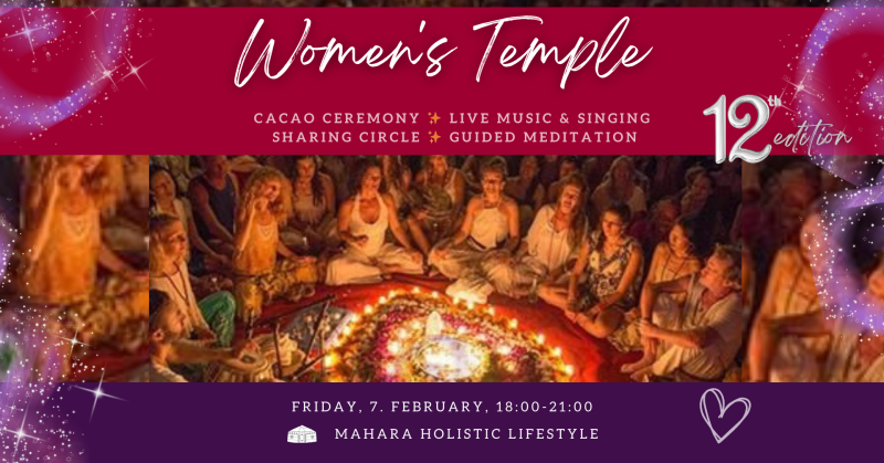 Women's Temple 🌺  #12 edition - Cacao ceremonie, Sharing Circle, Vrouwen workshops