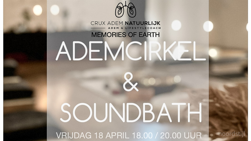 Breath Circle and Soundbath - Soundhealing, Ademwerk