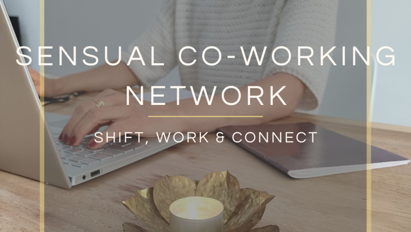 Sensual Co-Working