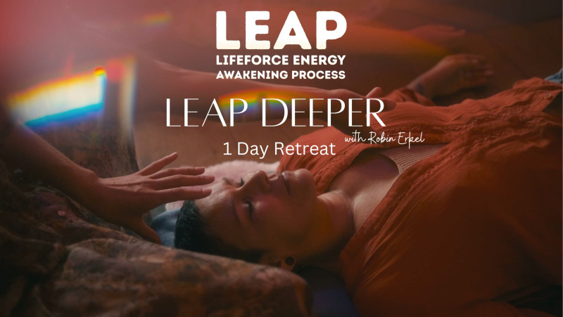 LEAP (Lifeforce Energy Awakening Process) & SACRED CACAO