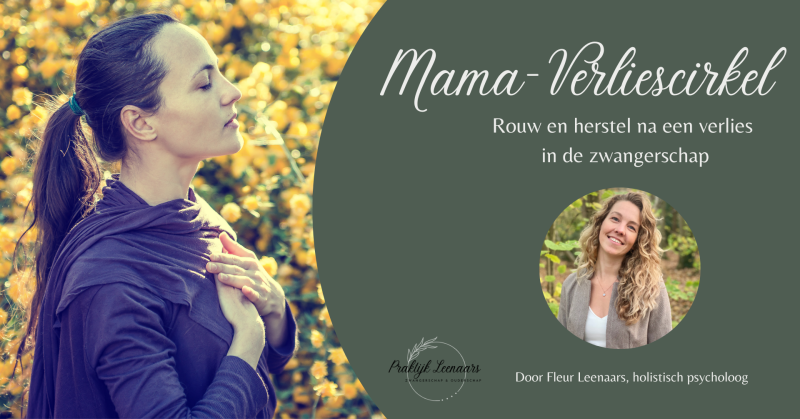 Mama-Verliescirkel - Rouw en herstel na een verlies in de zwangerschap