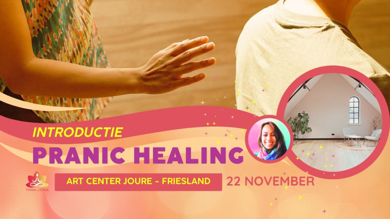 Pranic Healing Introductie - Joure