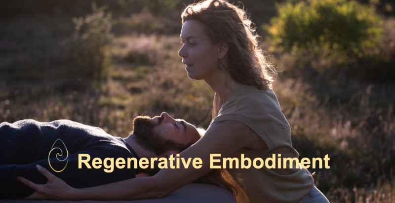 Regenerative Touch & Embodiment