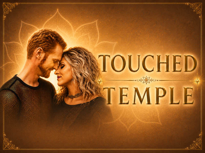 Touched Temple